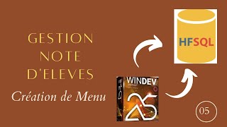 WinDev 25  Création de menu principal 05 [upl. by Gnilyarg]