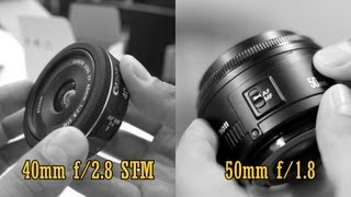 Canon 40mm STM pancake vs 50mm f18 Value Lens Comparison [upl. by Estren]