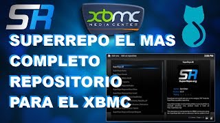 quotComo instalar SupeRepo el mas completo repositorio para el Kodi XBMCquot [upl. by Bak]