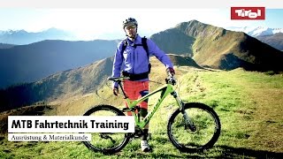 MTB Fahrtechnik Training 1 Mountainbike Ausrüstung amp Materialkunde Tutorial [upl. by Eirallih390]