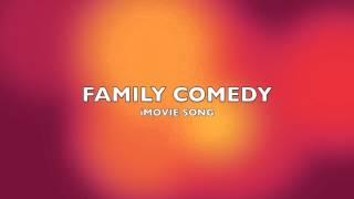 Family Comedy  iMovie SongMusic [upl. by Rustin]