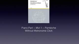 Jean Françaix Cinq danses exotiques Mvt 1 Pambiche Piano Accompaniment [upl. by Occer]