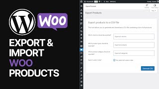 How To Export amp Import WooCommerce WordPress Plugin Products 🛒 [upl. by Sisson]