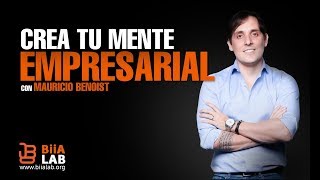 Crea Tu Mente Empresarial  Mauricio Benoist [upl. by June]