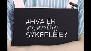 Hva er egentlig sykepleie [upl. by Enetsirk330]