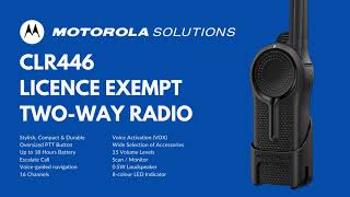 Motorola CLR446 Licence Exempt Two Way Radio [upl. by Paxton732]