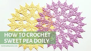 How to crochet sweet pea doily [upl. by Oicnaneb711]