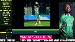 YANGA SC VS TABORA UNITED  UCHAMBUZI LETS TALK ABOUT FOOTBALL [upl. by Adekram]