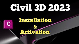 Civil 3D 2023 Installation  c3d  Activation  Autodesk Civil 3D  Civil Cad [upl. by Ytnom]