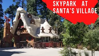 SkyPark at Santas Village Lake Arrowhead CaliforniaVisiting During Summer [upl. by Morganstein]