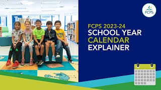 FCPS Calendar Explainer School Year 202324 [upl. by Bertrand]