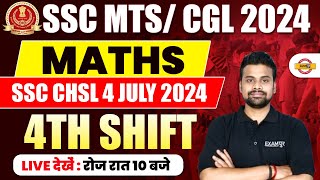 SSC MTSCGL 2024  MATHS  SSC CHSL 4 JULY 2024 4TH SHIFT  BY SHUBHAM SIR [upl. by Wilhelmine]