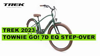 TREK 2023 Townie Go 7D EQ Step Over [upl. by Sterling]