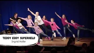 Ingrid Hofer  Teddy Eddy Superheld Offizielles Tanzvideo  Kinderlieder  Bewegungslieder [upl. by Flatto]