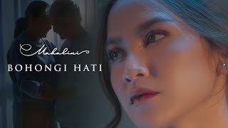 MAHALINI  BOHONGI HATI OFFICIAL MUSIC VIDEO [upl. by Nyla619]