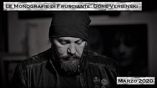 Le Monografie di Frusciante Gore Verbinski [upl. by Ciel]