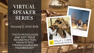 Kirstin Brink Tooth pathologies and soft tissue reconstruction Insights into T rex paleobiology [upl. by Bradan]