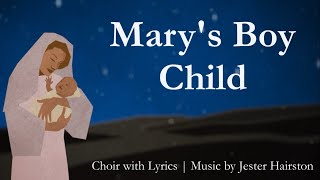 Marys Boy Child  Christmas Song  Choir with Lyrics amp Piano  Sunday 1015am Choir [upl. by Reiko]