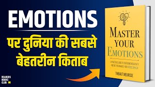 Master Your Emotions by Thibaut Meurisse Audiobook  Book Summary in Hindi [upl. by Lucila]