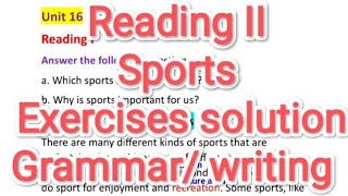 Class 9 English  Unit 16  Sports  Exercises solution  Grammar  Writing [upl. by Idarb]