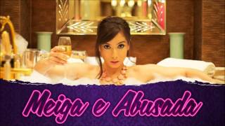 Anitta  Meiga e Abusada Acapella  Vocals Only  DL [upl. by Ackerman]