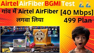 Airtel AirFiber BGMI Test with 499 Plan 40 Mbps airtelairfiber jioairfiber [upl. by Eiryk]