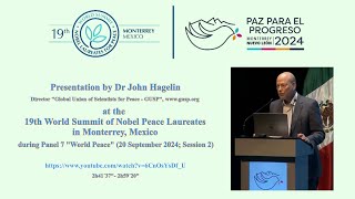 Dr John Hagelin at Nobel Laureates for Peace Summit 2024 [upl. by Ecinaej]