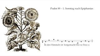 Psalm 89 – Wochenpsalm 1 Sonntag nach Epiphanias [upl. by Tannenbaum]