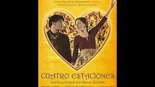 Cuatro Estaciones  Película Completa [upl. by Yessak989]