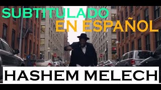 Gad Elbaz and Nissim subtitulado en ESPAÑOL  Hashem Melech 20 גד אלבז וניסים ה מלך👑👑👑 [upl. by Fita889]