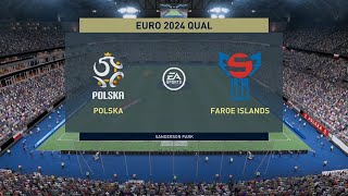 FIFA 22  Eliminacje EURO 2024  Polska  Wyspy Owcze [upl. by Ladew]