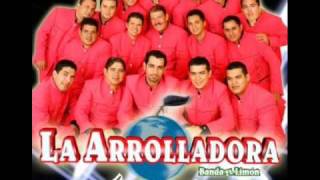 por una mujer bonita la arrolladora [upl. by Katherin971]