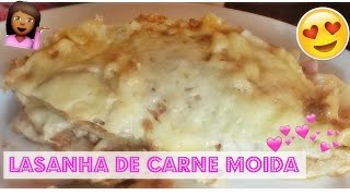 LASANHA DE CARNE MOÍDA  Yasmin na Cozinha [upl. by Buzz296]