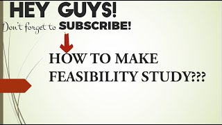 HOW TO MAKE FEASIBILITY STUDY  CHAPTER 1 TAGLISH VERSION [upl. by Gaye]