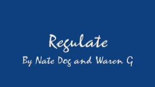 Regulate CleanNate Dogg and Warren G [upl. by Oilcareh]