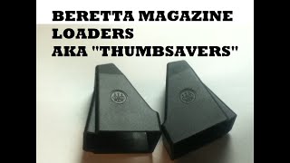 SHOW AND TELL 31 Beretta 9mm Magazine Loader AKA quotThumbsaversquot [upl. by Harpole]