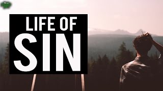 The Life Of Sin Emotional [upl. by Anivad]