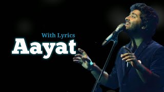 Arijit Singh Aayat  Full Song with Lyrics  Bajirao Mastani [upl. by Annoynek88]