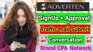 Adverten approval 2023  Adverten SignUp  Approved  Best Cpa Network  mail submit conversation [upl. by Anaya743]