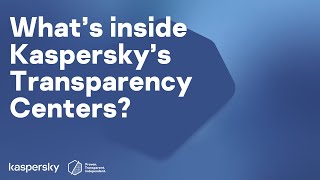 Trust but verify what’s inside Kaspersky’s Transparency Centers [upl. by Baudelaire409]