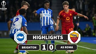 Brighton vs Roma  10 AGG 14  Highlights  UEFA Europa League 202324 [upl. by Tye]