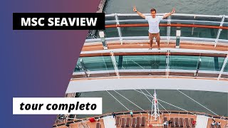 MSC SEAVIEW tour completo no navio e dicas cabine toboáguas piscinas ponte de vidro e mais [upl. by Kos]