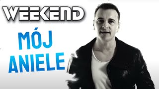 WEEKEND  Mój Aniele 2018  Official Video [upl. by Bourgeois322]