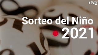 SORTEO DE LA LOTERÍA DEL NIÑO 2021 EN DIRECTO [upl. by Acireh315]