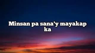 KAILANMAN byKawago lyrics [upl. by Tabshey]