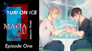 Yuri on Ice  MafiaAU Episode Ten Proposal [upl. by Oterol543]