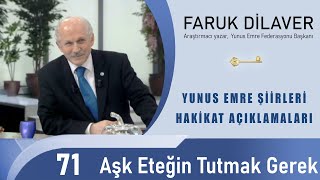 71  Aşk Eteğin Tutmak Gerek [upl. by Aliehc]