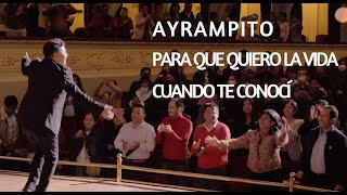 ESTUDIANTINA SAUÑE  Ayrampito Para que quiero la vida Cuando te conocí EN VIVO Teatro Municipal [upl. by Annahsohs]