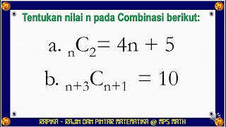 Cara Menentukan Nilai n pada Persamaan Combinasi [upl. by Olivann]