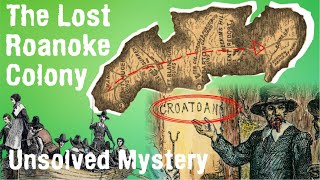 The 400YearOld Mystery of the Lost Roanoke Colony [upl. by Stewart]